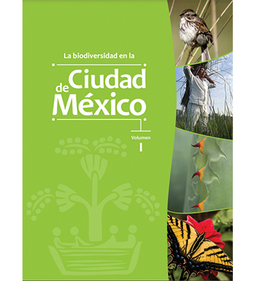 La Biodiversidad de la Ciudad de México